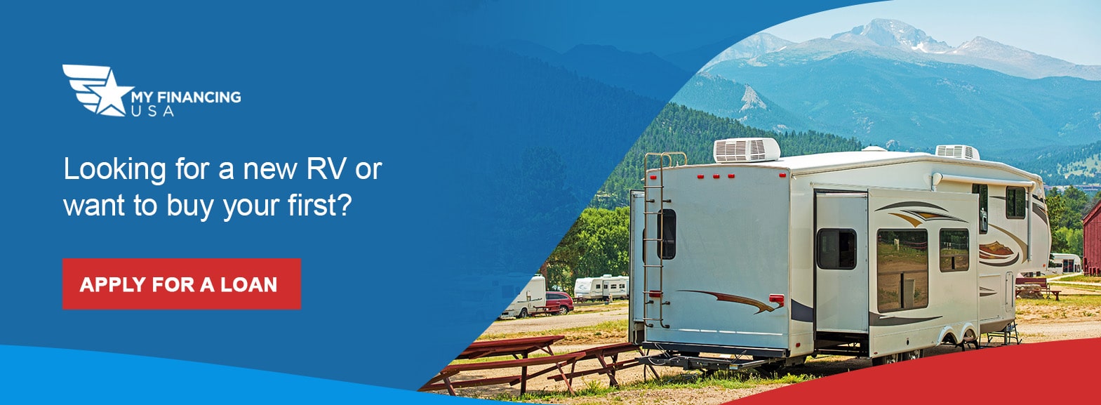 Looking for a new RV or want to buy your first? Apply for a loan!